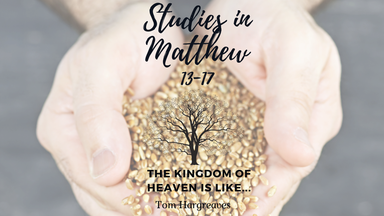 The Kingdom of Heavens is Like…