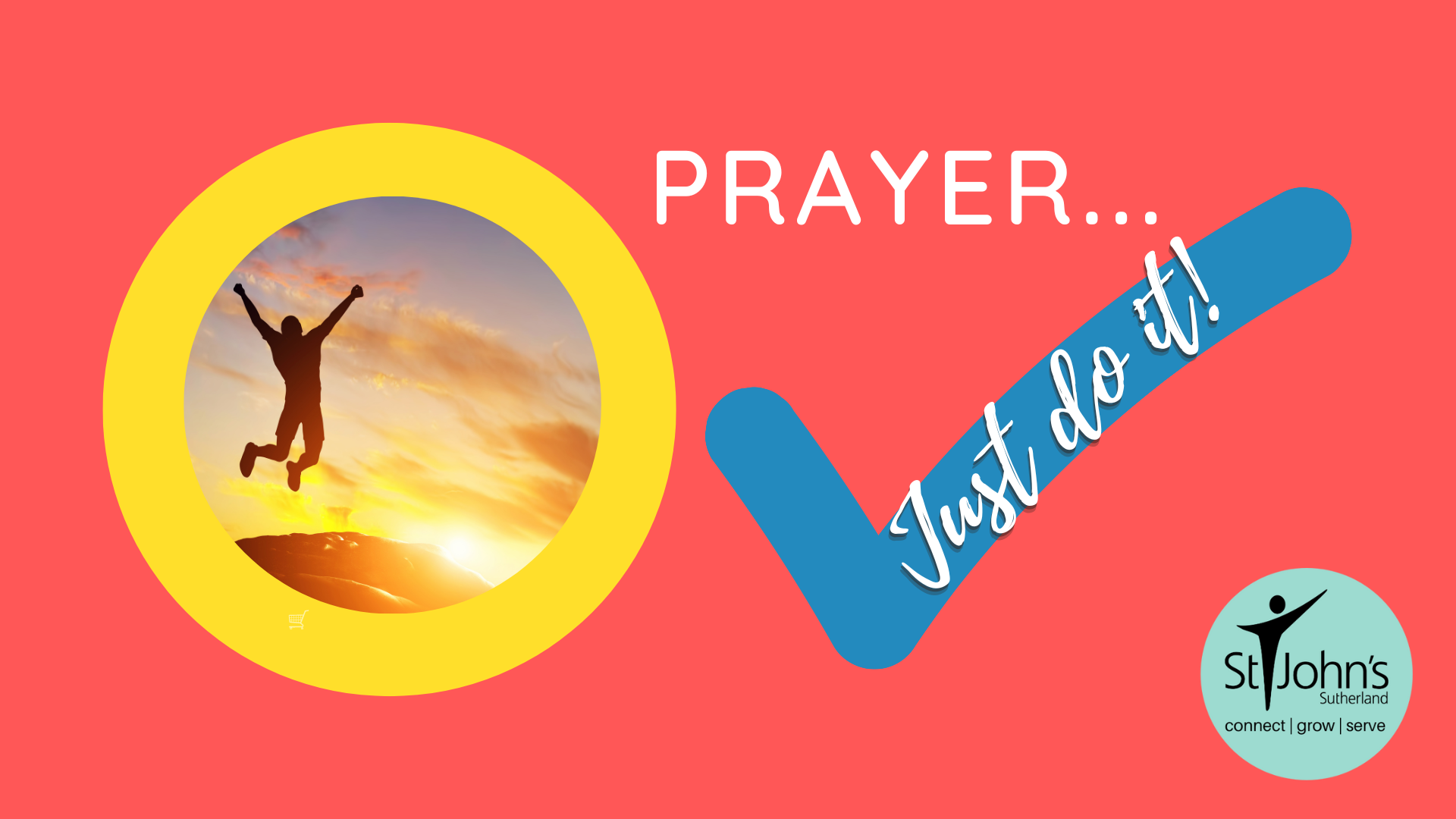 Prayer – Just Do It!
