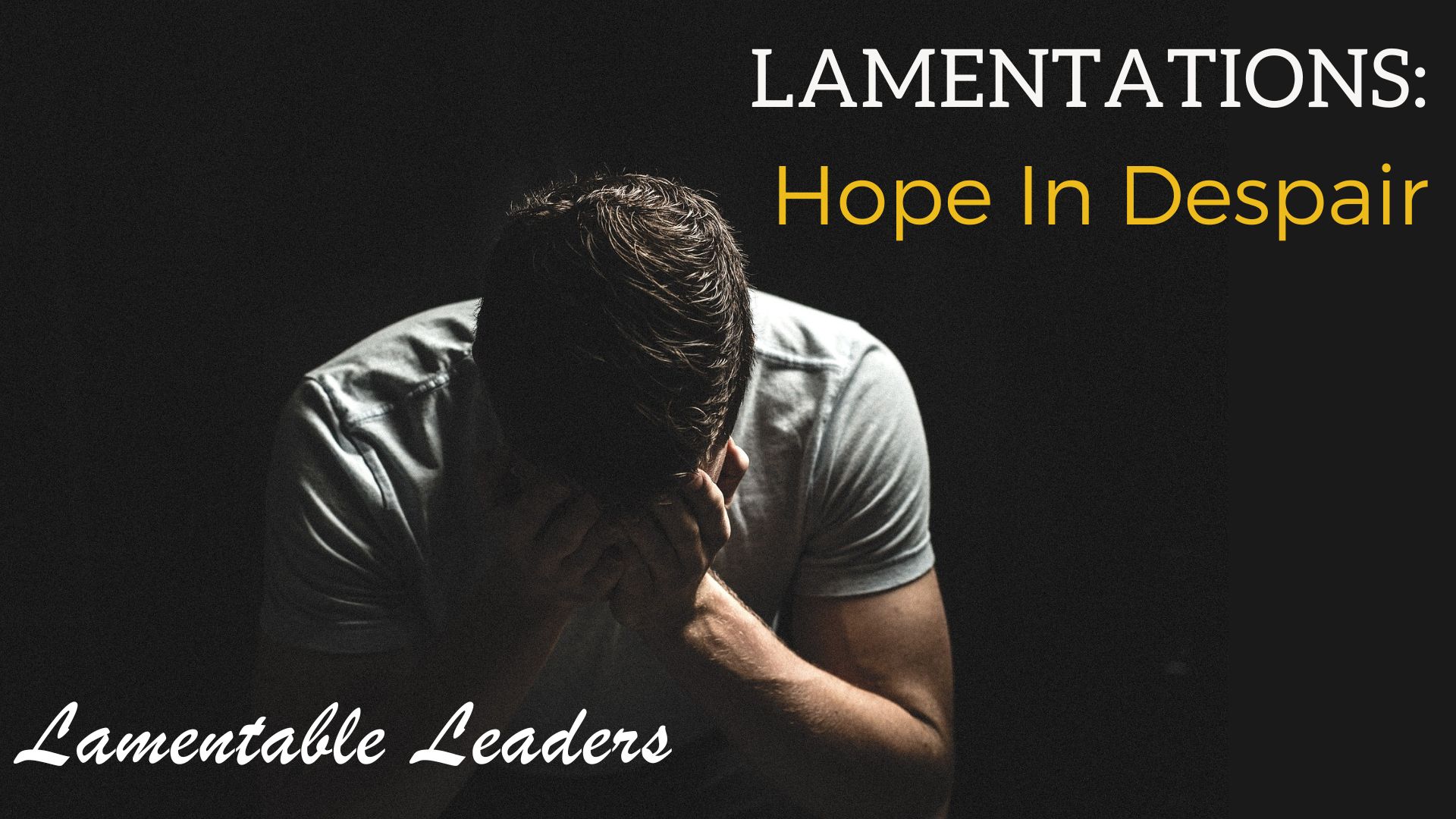 Lamentable Leaders
